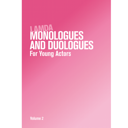 Monologues and Duologues for Young Actors