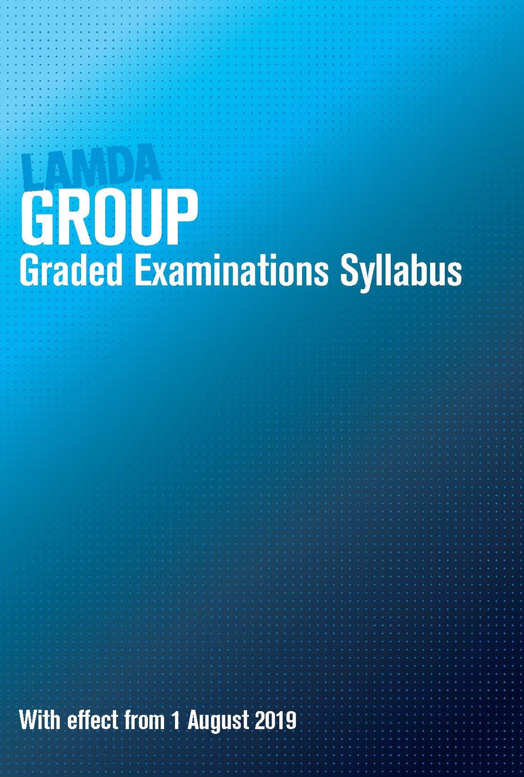 Group syllabus - with effect from 1 August 2019