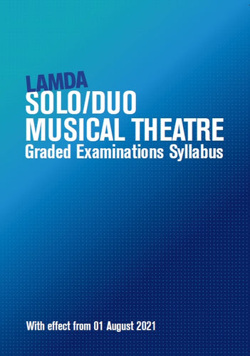 Musical Theatre Solo/Duo Syllabus - with effect from 01 August 2021