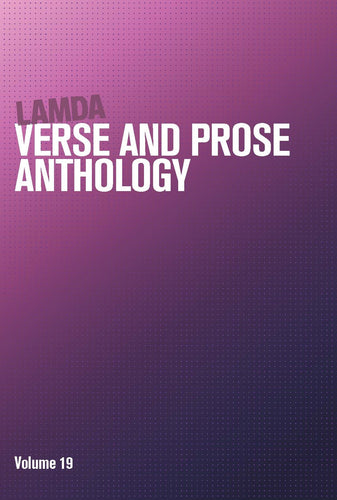 Verse and Prose Anthology Volume 19